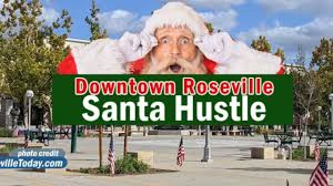 downtown roseville santa hustle