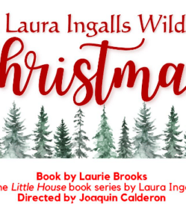 sutter street theatre laura ingalls wilder